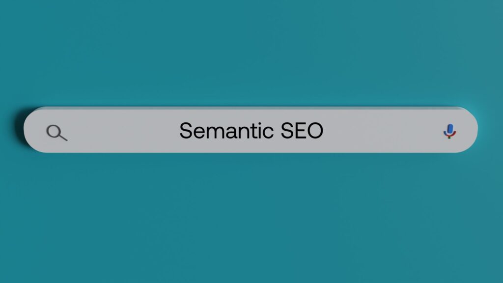 Google search bar with the phrase "Semantic SEO" in it.