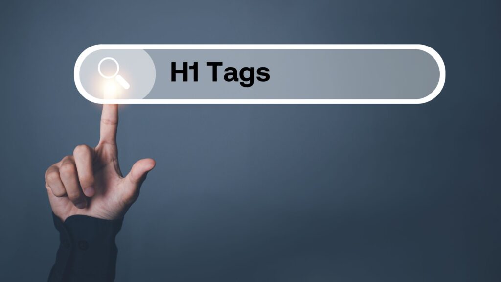 Finger pointing at search bar with "H1 Tags" written in it.