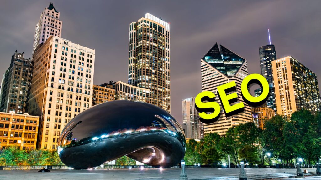 Chicago skyline by night and "SEO" written in the foreground.